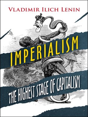 cover image of Imperialism, the Highest Stage of Capitalism